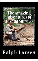 Amazing Adventures of Joshua Survivo