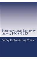 Political and Literary essays, 1908-1913