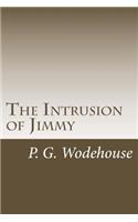 The Intrusion of Jimmy
