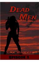 Dead Men 1