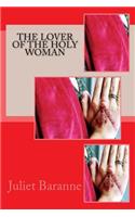 The Lover of the Holy Woman