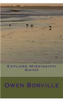 Explore Mississippi Guide