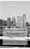 Revolutionary Economics