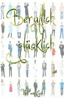 Beruflich gluecklich