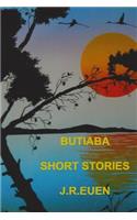 Butiaba - Short Stories by J R Euen