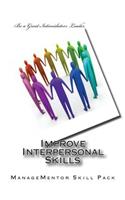 Improve Interpersonal Skills