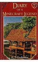 Diary of a Minecraft Legend: Book 7