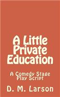 A Little Private Education