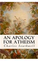 An Apology for Atheism