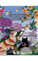 Carousing Cats - A cat lover's colouring book: (English)