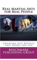 Real Martial Arts for Real People