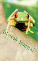 Sketch Journal: with Tree Frog Cover