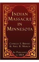 Indian Massacre in Minnesota