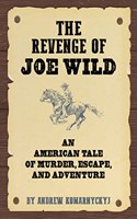 Revenge of Joe Wild