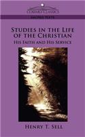 Studies in the Life of the Christian