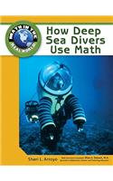 How Deep Sea Divers Use Math