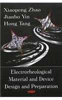 Electrorheological Material & Device Design & Preparation