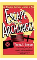 Escape from Archangel