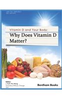 Why Does Vitamin d Matter?