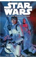 Star Wars Volume 2: From the Ruins of Alderaan