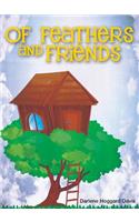 Of Feathers and Friends
