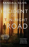 Incident on Ten-Right Road