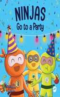 Ninjas Go to a Party: A Rhyming Children's Book About Parties and Practicing Inclusion(77 Ninja Life Hacks)