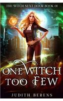One Witch Too Few