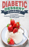 Diabetic Dessert Cookbook