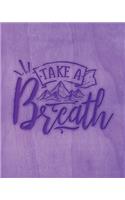 Take A Breath