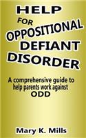 Help for Oppositional Defiant Disorder
