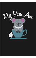 My Puns are Koala Tea: Notebook: Funny Blank Lined Journal