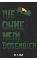Nie Ohne Mein Dosenbier Notebook