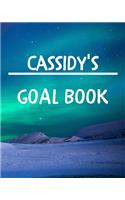 Cassidy's Goal Book: New Year Planner Goal Journal Gift for Cassidy / Notebook / Diary / Unique Greeting Card Alternative