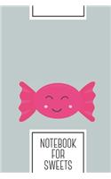 Notebook for Sweets
