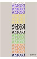 AMOK! Journal