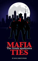 Godfathers Of The Night, In the Shadow of The Mafia