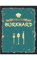 Kochboss Burkhard