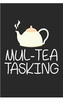 Mul-tea Tasking