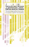 Organisational Planner for the creative thinker