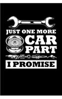 Just One More Car Part I Promise