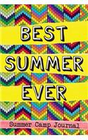 Best Summer Ever: Summer Camp Journal