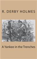 A Yankee in the Trenches