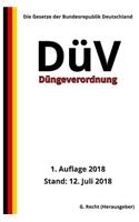 D�ngeverordnung - D�V, 1. Auflage 2018