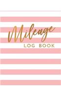 Mileage Log Book: Gas Mileage Tracker Book
