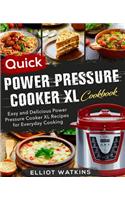 Power Pressure Cooker XL Cookbook