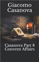 Casanova Part 8 Convent Affairs