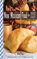 New Mexican Food Made Easy