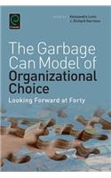 Garbage Can Model of Organizational Choice