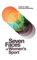 Seven Faces of Women's Sport